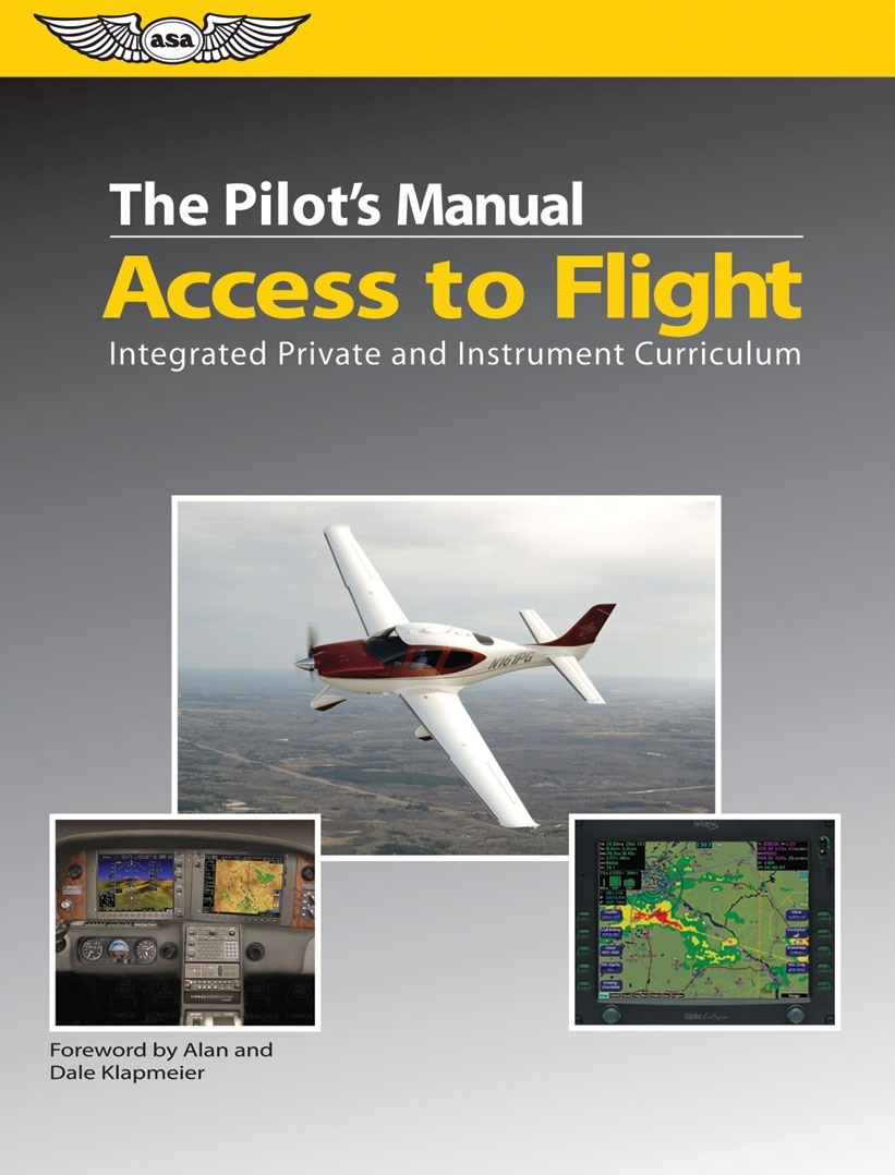 The Pilot Manual: Access to Flight